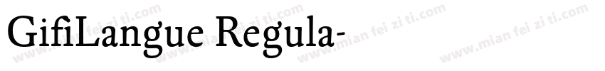 GifiLangue Regula字体转换
